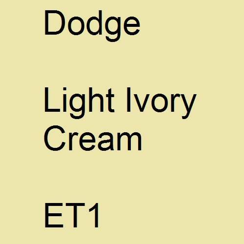 Dodge, Light Ivory Cream, ET1.